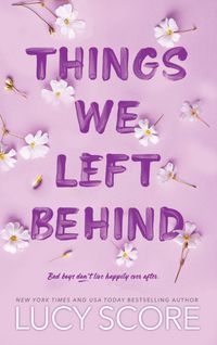 Things We Left Behind Quotes