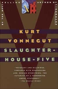 Slaughterhouse-Five Quotes