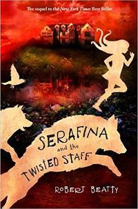 Serafina And The Twisted Staff Quotes