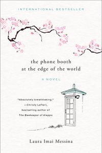 The Phone Booth At The Edge Of The World Quotes