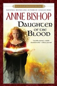 Daughter Of The Blood Quotes