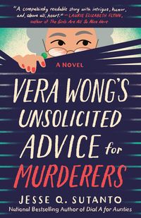 Vera Wong's Unsolicited Advice For Murderers Quotes