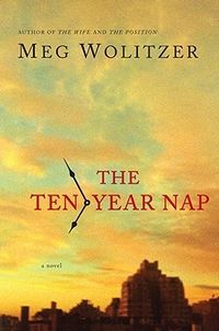The Ten-Year Nap Quotes