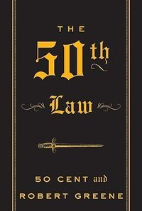 The 50th Law Quotes