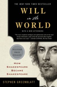 Will In The World: How Shakespeare Became Shakespeare Quotes