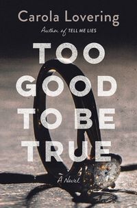 Too Good To Be True Quotes