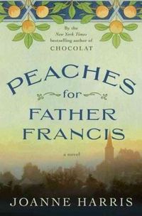 Peaches For Father Francis Quotes