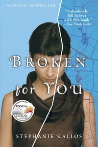 Broken For You Quotes