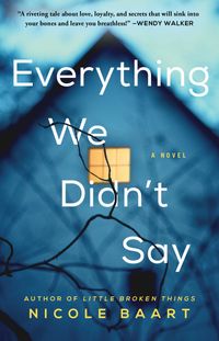 Everything We Didn't Say Quotes