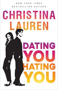 Dating You / Hating You Quotes