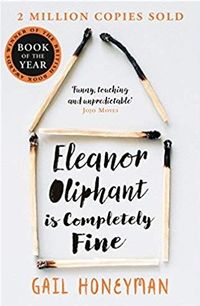 Eleanor Oliphant Is Completely Fine Quotes