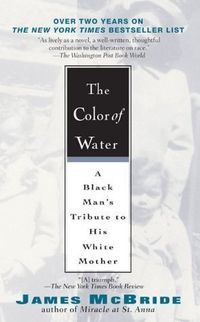 The Color Of Water: A Black Man's Tribute To His White Mother Quotes