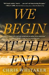We Begin At The End Quotes
