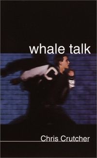 Whale Talk Quotes
