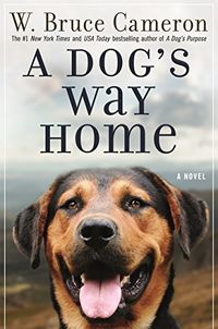 A Dog's Way Home Quotes