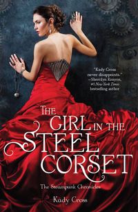 The Girl In The Steel Corset Quotes
