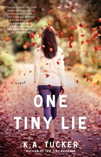 One Tiny Lie Quotes