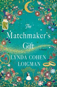 The Matchmaker's Gift Quotes