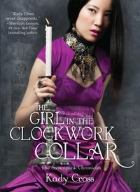 The Girl In The Clockwork Collar Quotes