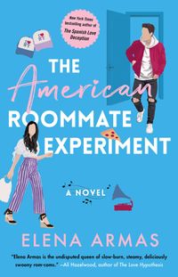 The American Roommate Experiment Quotes