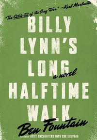 Billy Lynn's Long Halftime Walk Quotes