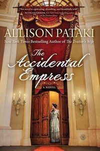 The Accidental Empress Quotes