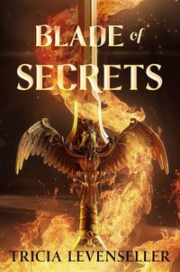 Blade Of Secrets Quotes