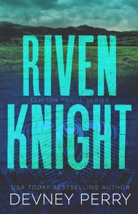 Riven Knight Quotes