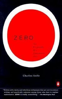 Zero: The Biography Of A Dangerous Idea Quotes