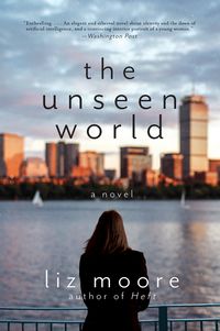 The Unseen World Quotes