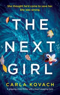 The Next Girl Quotes