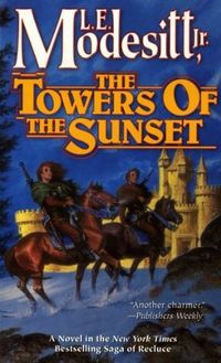 The Towers Of The Sunset Quotes