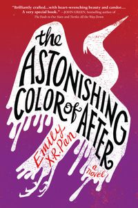 The Astonishing Color Of After Quotes