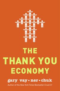 The Thank You Economy Quotes