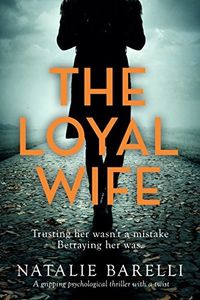 The Loyal Wife Quotes