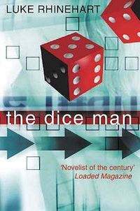 The Dice Man Quotes