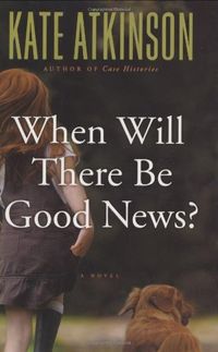 When Will There Be Good News? Quotes