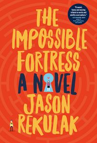 The Impossible Fortress Quotes