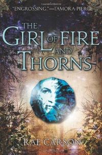 The Girl Of Fire And Thorns Quotes