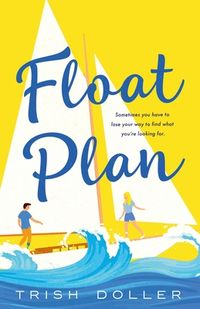 Float Plan Quotes