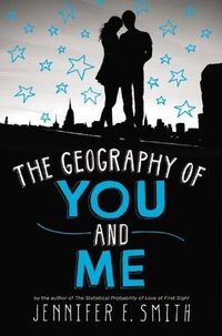 The Geography Of You And Me Quotes