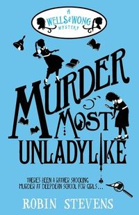 Murder Most Unladylike Quotes