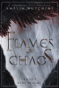 Flames Of Chaos Quotes