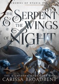 The Serpent And The Wings Of Night Quotes