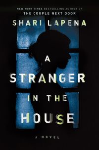 A Stranger In The House Quotes