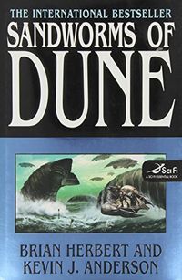 Sandworms Of Dune Quotes