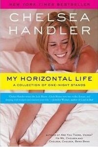 My Horizontal Life: A Collection Of One-Night Stands Quotes