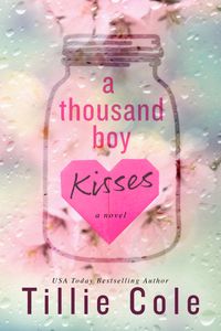 A Thousand Boy Kisses Quotes