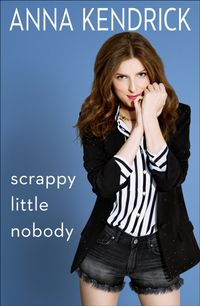 Scrappy Little Nobody Quotes