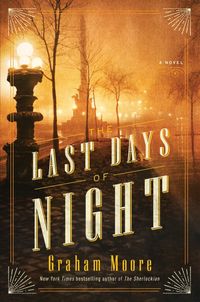 The Last Days Of Night Quotes